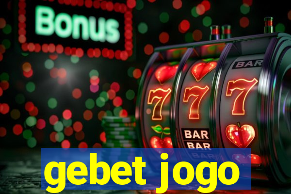 gebet jogo